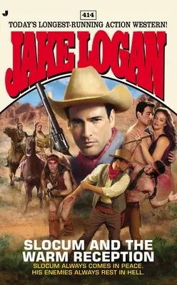 Slocum et la réception chaleureuse - Slocum and the Warm Reception