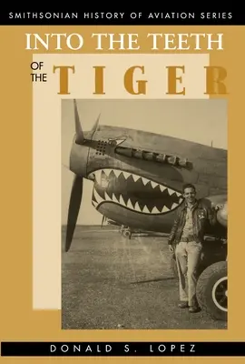 Dans les dents du tigre - Into the Teeth of the Tiger