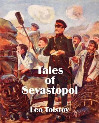 Contes de Sébastopol - Tales of Sevastopol