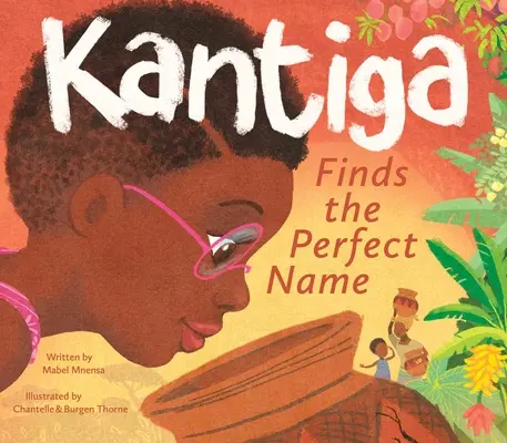 Kantiga trouve le nom parfait - Kantiga Finds the Perfect Name