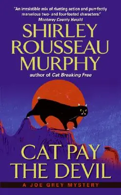 Le chat paie le diable : Un mystère de Joe Grey - Cat Pay the Devil: A Joe Grey Mystery