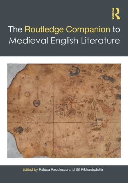 The Routledge Companion to Medieval English Literature (en anglais) - The Routledge Companion to Medieval English Literature