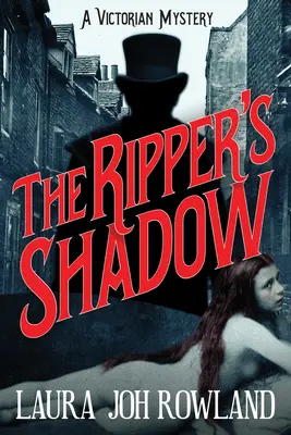 L'ombre de l'éventreur - Un mystère victorien - Ripper's Shadow - A Victorian Mystery