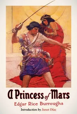 Une princesse de Mars : Une publication spéciale de la Bibliothèque d'Amérique - A Princess of Mars: A Library of America Special Publication