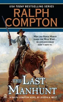 Ralph Compton, la dernière chasse à l'homme - Ralph Compton the Last Manhunt