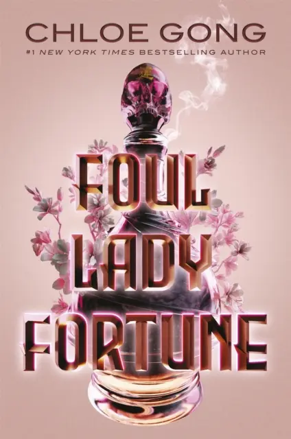 Foul Lady Fortune - De l'auteur à succès du New York Times de These Violent Delights et de Our Violent Ends. - Foul Lady Fortune - From the #1 New York Times bestselling author of These Violent Delights and Our Violent Ends