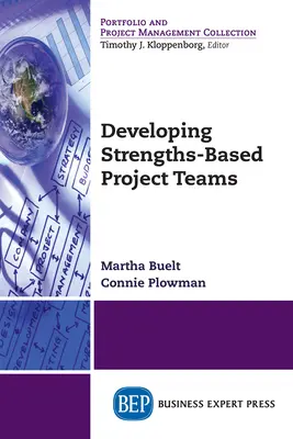 Développer des équipes de projet basées sur les forces - Developing Strengths-Based Project Teams