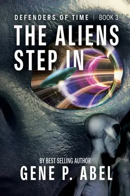 Les extraterrestres interviennent - The Aliens Step In