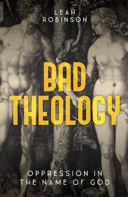 Mauvaise théologie - Bad Theology