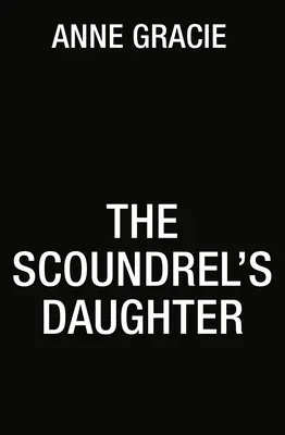 La fille de la canaille - The Scoundrel's Daughter