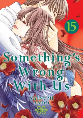 Il y a quelque chose qui ne va pas chez nous 15 - Something's Wrong with Us 15