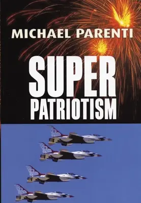 Superpatriotisme - Superpatriotism