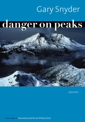 Danger sur les sommets - Poèmes - Danger On Peaks - Poems