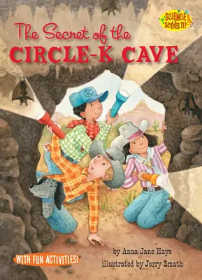 Le secret de la grotte Circle-K : Grottes - The Secret of the Circle-K Cave: Caves