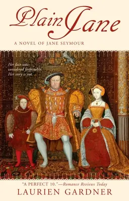 Plain Jane : un roman de Jane Seymour - Plain Jane: A Novel of Jane Seymour