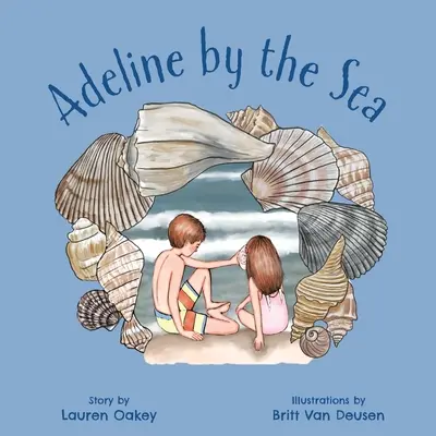 Adeline au bord de la mer - Adeline by the Sea