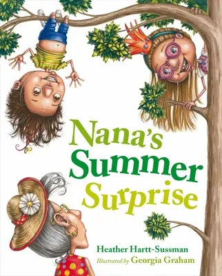 La surprise estivale de Nana - Nana's Summer Surprise