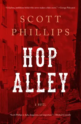 Hop Alley - Un roman - Hop Alley - A Novel