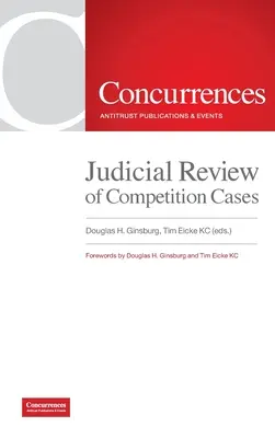 Contrôle judiciaire des affaires de concurrence - Judicial Review of Competition Cases