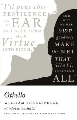 Othello : Une édition Broadview Internet Shakespeare - Othello: A Broadview Internet Shakespeare Edition