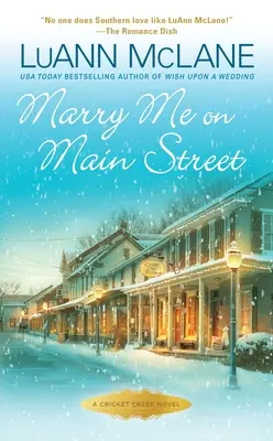 Épouse-moi sur la rue principale - Marry Me on Main Street