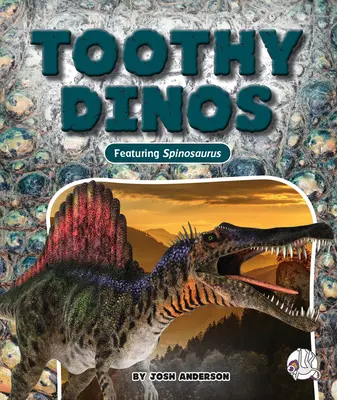 Dinosaures à dents - Toothy Dinos