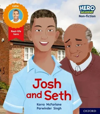 Hero Academy Non-fiction : Oxford Level 2, Red Book Band : Josh et Seth - Hero Academy Non-fiction: Oxford Level 2, Red Book Band: Josh and Seth