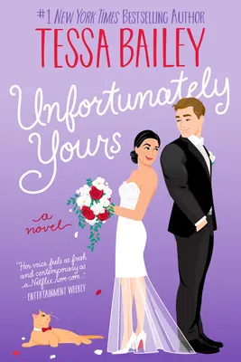 Malheureusement vôtre UK - Un roman - Unfortunately Yours UK - A Novel