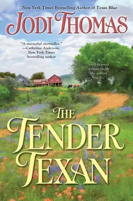 Le tendre Texan - The Tender Texan