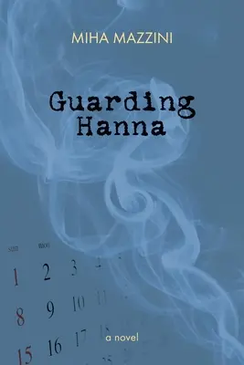 Garder Hanna - Guarding Hanna