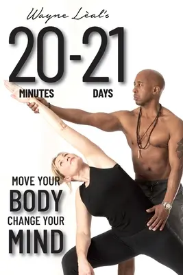 20-21 : Bougez votre corps, changez votre esprit - 20-21: Move Your Body, Change Your Mind