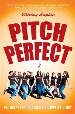 Pitch Perfect : La quête de la gloire collégiale a cappella - Pitch Perfect: The Quest for Collegiate A Cappella Glory