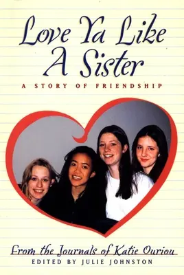 Aimer YA comme une sœur : Une histoire d'amitié - Love YA Like a Sister: A Story of Friendship