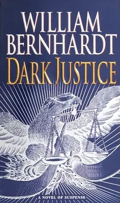 La justice des ténèbres - Dark Justice