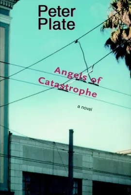 Engel der Katastrophe - Angels of Catastrophe