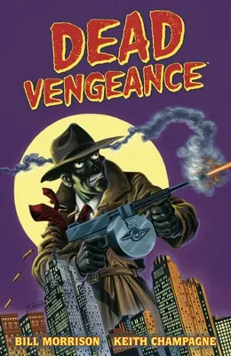 La vengeance des morts - Dead Vengeance