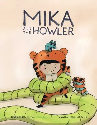 Mika et le Hurleur Vol. 1 - Mika and the Howler Vol. 1