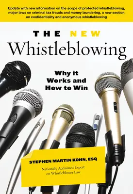 Règles pour les dénonciateurs : Un manuel pour faire ce qui est juste - Rules for Whistleblowers: A Handbook for Doing What's Right