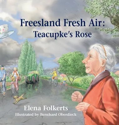 Freesland Fresh Air : Teacupke's Rose - Freesland Fresh Air: Teacupke's Rose