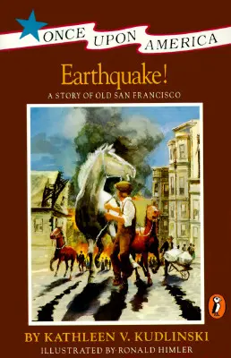 Tremblement de terre ! Une histoire du tremblement de terre de San Francisco - Earthquake!: A Story of the San Francisco Earthquake