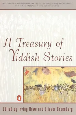 Un trésor d'histoires yiddish : Édition révisée et mise à jour - A Treasury of Yiddish Stories: Revised and Updated Edition