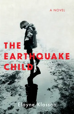 L'enfant du tremblement de terre - The Earthquake Child