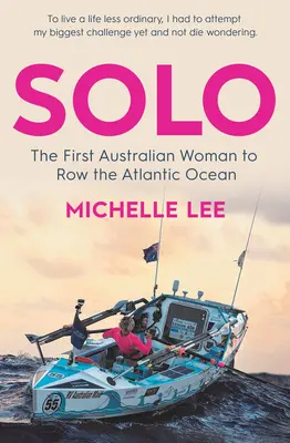 Alone : Les premières femmes australiennes à traverser l'océan Atlantique à la rame - Alone: The First Australian Women to Row the Atlantic Ocean