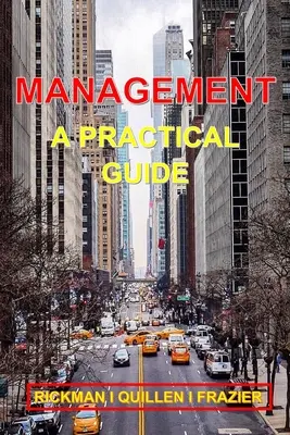 Management : Un guide pratique - Management: A Practical Guide