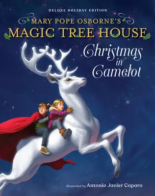 Édition de luxe de la Maison de l'arbre magique pour les fêtes : Noël à Camelot - Magic Tree House Deluxe Holiday Edition: Christmas in Camelot