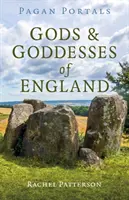 Portails païens - Dieux et déesses d'Angleterre - Pagan Portals - Gods & Goddesses of England