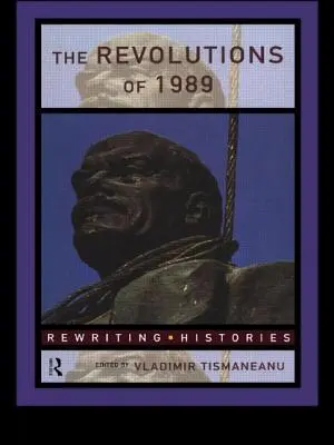 Les révolutions de 1989 - The Revolutions of 1989