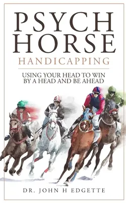 Handicap psychique des chevaux - Psych Horse Handicapping