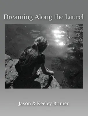 Rêver le long du laurier - Dreaming Along the Laurel