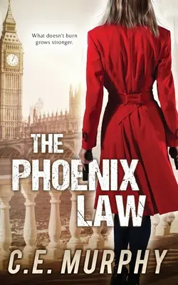 La Loi du Phénix : Édition préférée de l'auteur - The Phoenix Law: Author's Preferred Edition